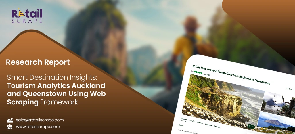 Smart Destination Insights: Tourism Analytics Auckland and Queenstown Using Web Scraping Framework